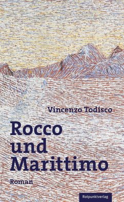 Rocco und Marittimo (Mängelexemplar) - Todisco, Vincenzo