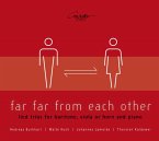 Far Far From Each Other-Liedtrios Für Bariton