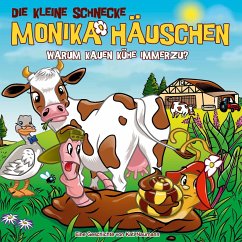 Die kleine Schnecke Monika Häuschen - Warum kauen Kühe immerzu? / Die kleine Schnecke, Monika Häuschen, Audio-CDs 60 - Naumann, Kati;Naumann, Kati