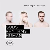 Gods,Rhythms,Human-Werke Für Percussion