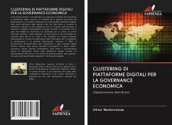 CLUSTERING DI PIATTAFORME DIGITALI PER LA GOVERNANCE ECONOMICA - Medennikow, Viktor