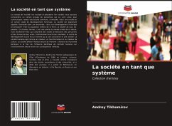 La société en tant que système - Tikhomirov, Andrey