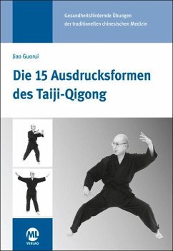 Die 15 Ausdrucksformen des Taiji-Qigong - Hildenbrand, Gisela; LiZhenlian