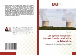 Les Systèmes hybrides Solaire- Gaz de production de l'électricité - Abada, Zhour;Dib, Djalel