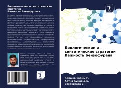 Biologicheskie i sinteticheskie strategii Vazhnost' Benzofurana - G., Krishna Swamy;D.B., Aruna Kumar;S., Sreeniwasa
