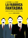 La fabbrica fantasma (eBook, ePUB)