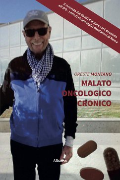 Malato oncologico cronico (eBook, ePUB) - Montano, Oreste