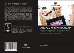 CAD-CAM EN PROSTHODONTIE - Naik, Ashish