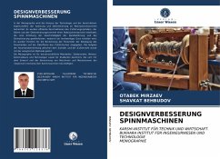 DESIGNVERBESSERUNG SPINNMASCHINEN - MIRZAEV, OTABEK;Behbudov, Shavkat