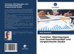 Tunesien: Überlegungen zum Geschäftsmodell und vergleichende Studie - Hannachi, Atef