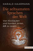 Die seltsamsten Sprachen der Welt (eBook, ePUB)