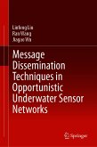 Message Dissemination Techniques in Opportunistic Underwater Sensor Networks (eBook, PDF)