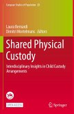 Shared Physical Custody Shared Physical Custody