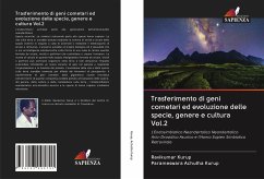 Trasferimento di geni cometari ed evoluzione delle specie, genere e cultura Vol.2 - Kurup, Ravikumar;Achutha Kurup, Parameswara