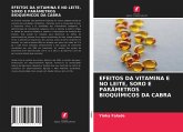 EFEITOS DA VITAMINA E NO LEITE, SORO E PARÂMETROS BIOQUÍMICOS DA CABRA