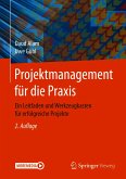 Projektmanagement für die Praxis (eBook, PDF)