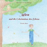 Mira und die Geheimnisse des Lebens