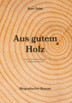 Aus gutem Holz - Nobs, Kurt