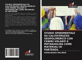 STUDIO SPERIMENTALE SU CALCESTRUZZO GEOPOLIMERICO CON CENERI VOLANTI E METAKAOLINA COME MATERIALI DI PARTENZA