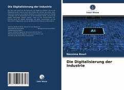 Die Digitalisierung der Industrie - Bouri, Nassima