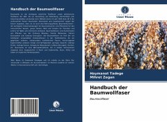 Handbuch der Baumwollfaser - Tadege, Haymanot;Zegan, Mihret