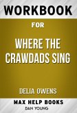 Workbook for Where the Crawdads Sing by Delia Owens (eBook, ePUB)