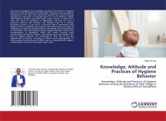 Knowledge, Attitude and Practices of Hygiene Behavior