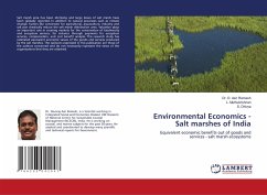 Environmental Economics -Salt marshes of India - Asir Ramesh, Dr. D.;Muthukrishnan, L.;Dhivya, S.