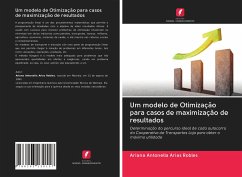 Um modelo de Otimização para casos de maximização de resultados - Arias Robles, Ariana Antonella
