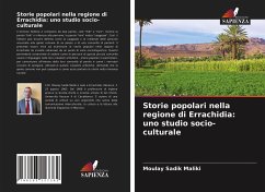 Storie popolari nella regione di Errachidia: uno studio socio-culturale - Maliki, Moulay Sadik