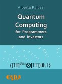 Quantum Computing for Programmers and Investors (eBook, ePUB)