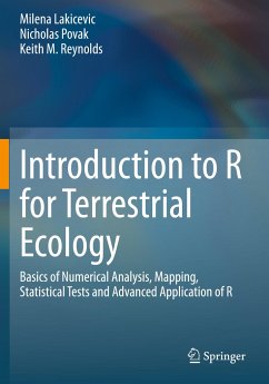 Introduction to R for Terrestrial Ecology - Lakicevic, Milena;Povak, Nicholas;Reynolds, Keith M.