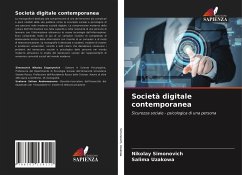 Società digitale contemporanea - Simonovich, Nikolay;Uzakowa, Salima