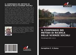IL COMPENDIO DEI METODI DI RICERCA DELLE SCIENZE SOCIALI - Komu, Seraphine C. S