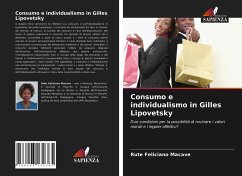 Consumo e individualismo in Gilles Lipovetsky - Macave, Rute Feliciano