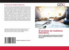 El proceso de Auditoría Educativa.