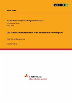 Das E-Book in Deutschland. Wird es das Buch verdrängen? (eBook, PDF)