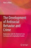The Development of Antisocial Behavior and Crime