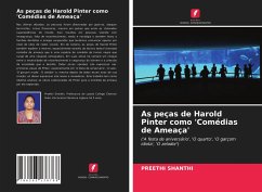 As peças de Harold Pinter como 'Comédias de Ameaça' - Shanthi, Preethi