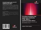 Caratterizzazione dei materiali mediante FTIR, NMR e spettroscopia ottica