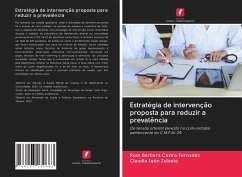 Estratégia de intervenção proposta para reduzir a prevalência - Castro Fernadez, Rosa Barbara;León Zulueta, Claudia