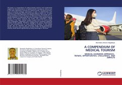 A COMPENDIUM OF MEDICAL TOURISM - Alegbeleye, Bamidele Johnson