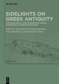 Sidelights on Greek Antiquity