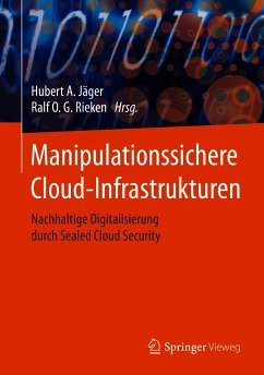 Manipulationssichere Cloud-Infrastrukturen (eBook, PDF)