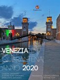 Venezia in Quarantena, Anno 2020 (eBook, ePUB)