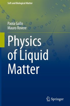 Physics of Liquid Matter - Gallo, Paola;Rovere, Mauro