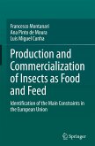 Production and Commercialization of Insects as Food and Feed