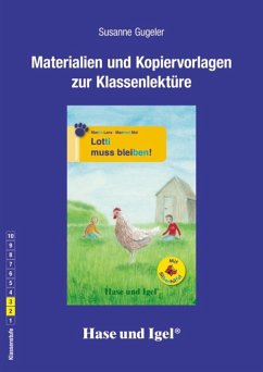 Lotti muss bleiben! / Silbenhilfe. Begleitmaterial - Gugeler, Susanne