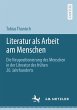 Literatur als Arbeit am Menschen - Bild 1