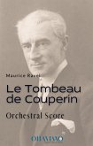 Le Tombeau de Couperin (orchestral score) (fixed-layout eBook, ePUB)